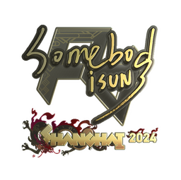 Sticker | somebody (Gold) | Shanghai 2024