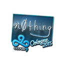 Sticker | n0thing (Foil) | Cologne 2015
