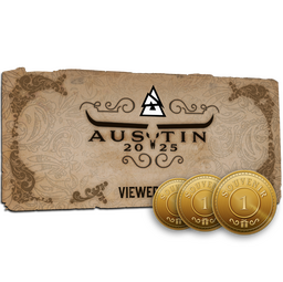 Austin 2025 Viewer Pass + 3 Souvenir Tokens