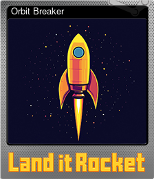 Orbit Breaker