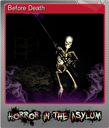 Before Death