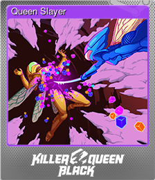 Queen Slayer