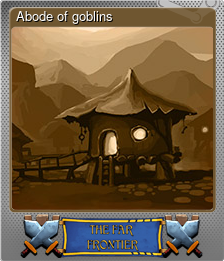 Abode of goblins