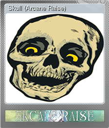 Skull (Arcane Raise)