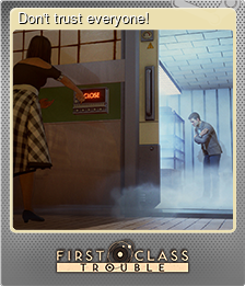 Don't trust everyone!