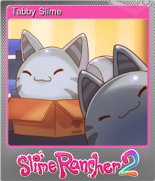 Tabby Slime