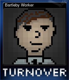 Bartleby Worker