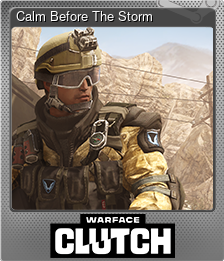 Calm Before The Storm