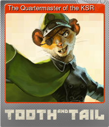 The Quartermaster of the KSR