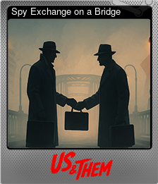 Spy Exchange on a Bridge