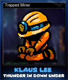 Trapped Miner