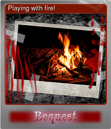 Playing with fire!