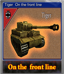 Tiger  On the front line