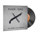 Music Kit | Tree Adams and Ben Bromfield, M.U.D.D. FORCE