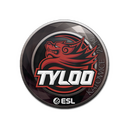 Sticker | Tyloo | Katowice 2019