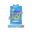 Sticker | JUST (Holo) | Copenhagen 2024