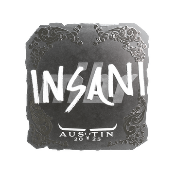 Sticker | insani (Foil) | Austin 2025