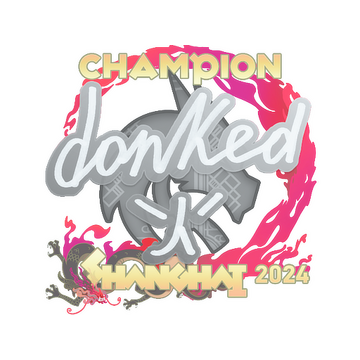 Sticker | donk (Champion) | Shanghai 2024