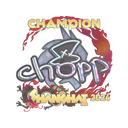Sticker | chopper (Holo, Champion) | Shanghai 2024