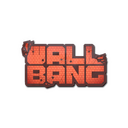 Sticker | Wallbang